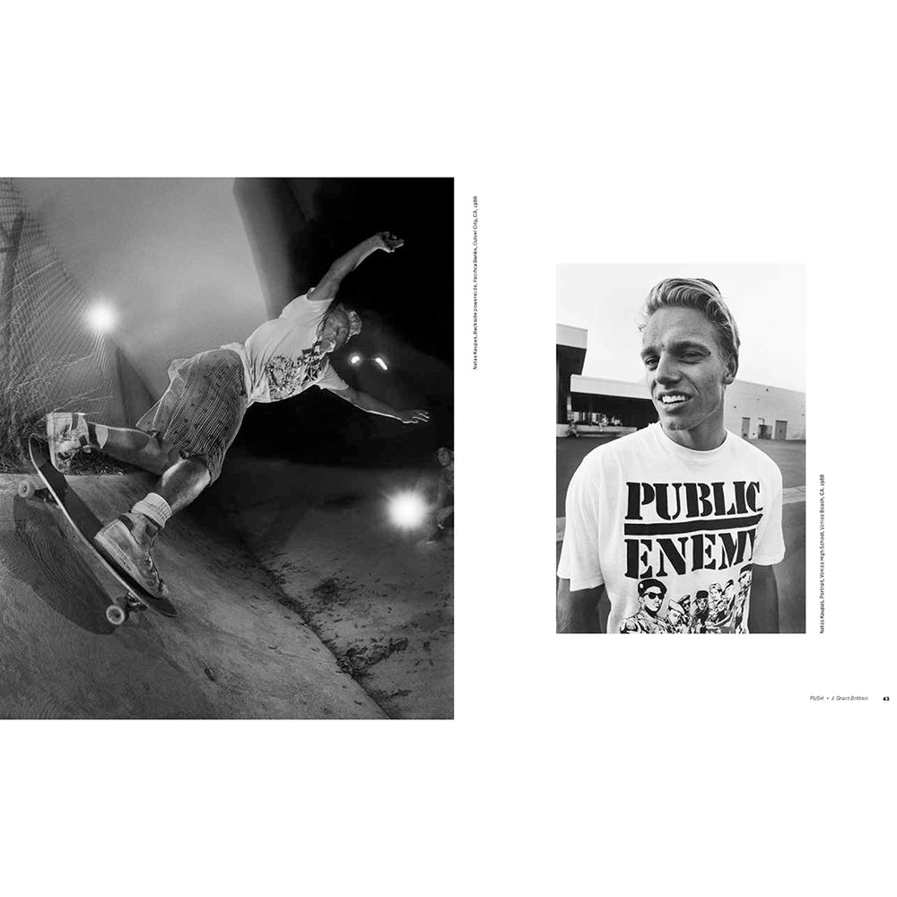 PUSH - J. Grant Brittain - 80's Skateboard Photography Book
