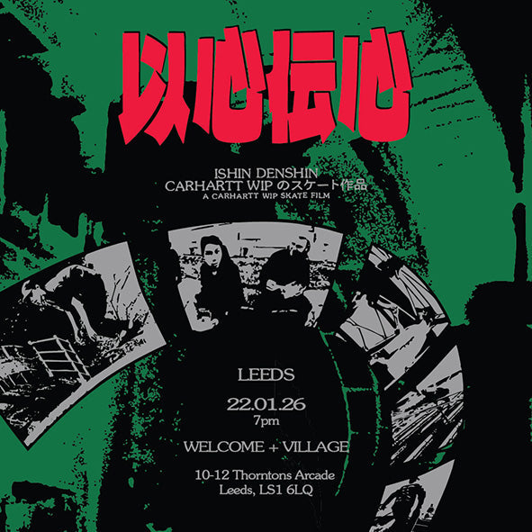 'Ishin Denshin' by Carhartt WIP - Film Premiere, exhibition and zine launch.