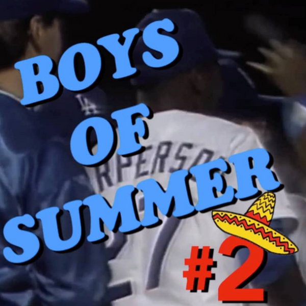 Boys of Summer 2