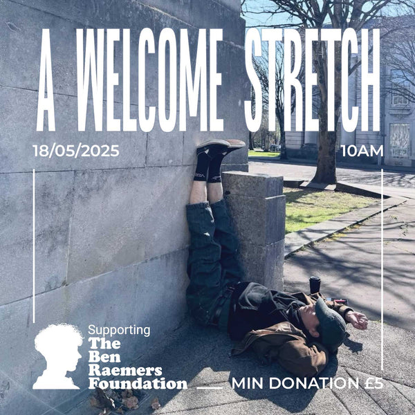 A Welcome Stretch Ticket - 18/05/25 - 10am