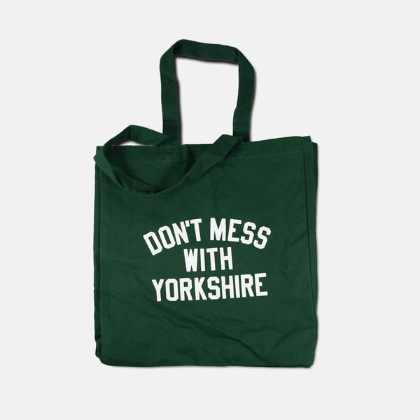 Don't Mess With Yorkshire - Rose Tote Bag Green