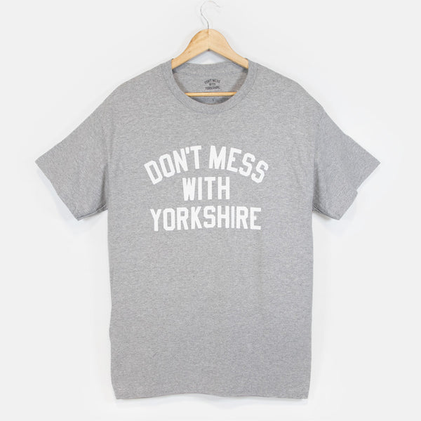 Don't Mess With Yorkshire - Classic T-Shirt - Heather Grey / White
