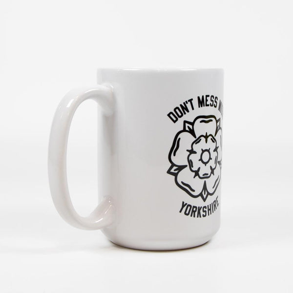 Don't Mess With Yorkshire - Big Mug - White