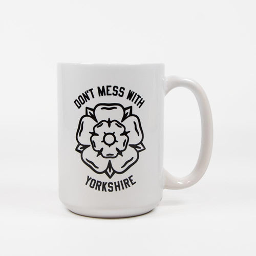Don't Mess With Yorkshire - Big Mug - White