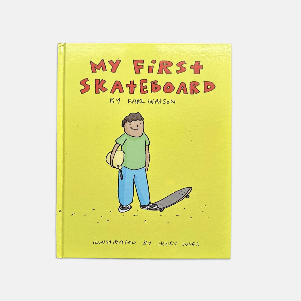 My First Skateboard Book
