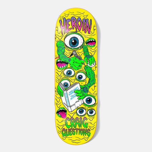 Heroin Skateboards - 10.0