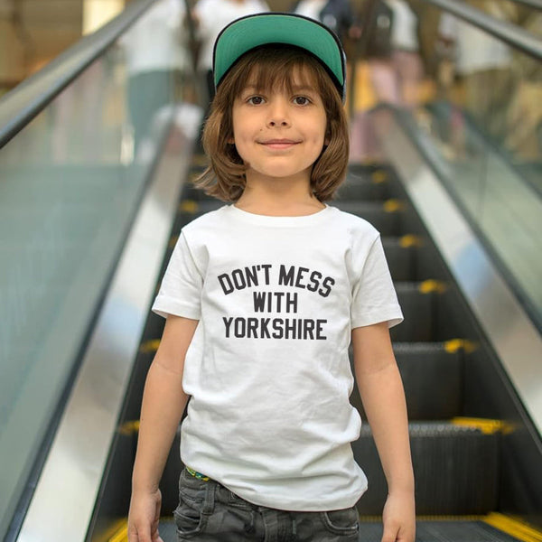 Don't Mess With Yorkshire - Kids Classic T-Shirt - White