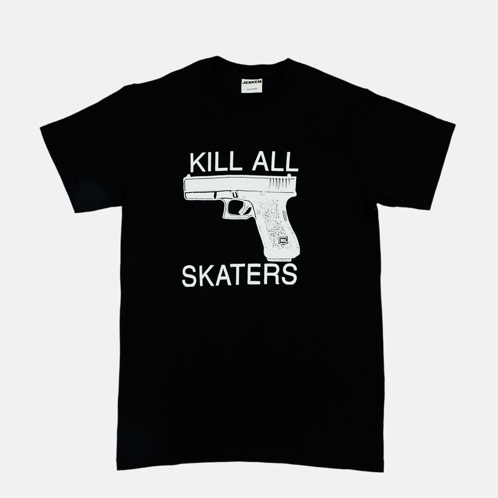 Jenkem - Kill All Skaters T-Shirt - Black