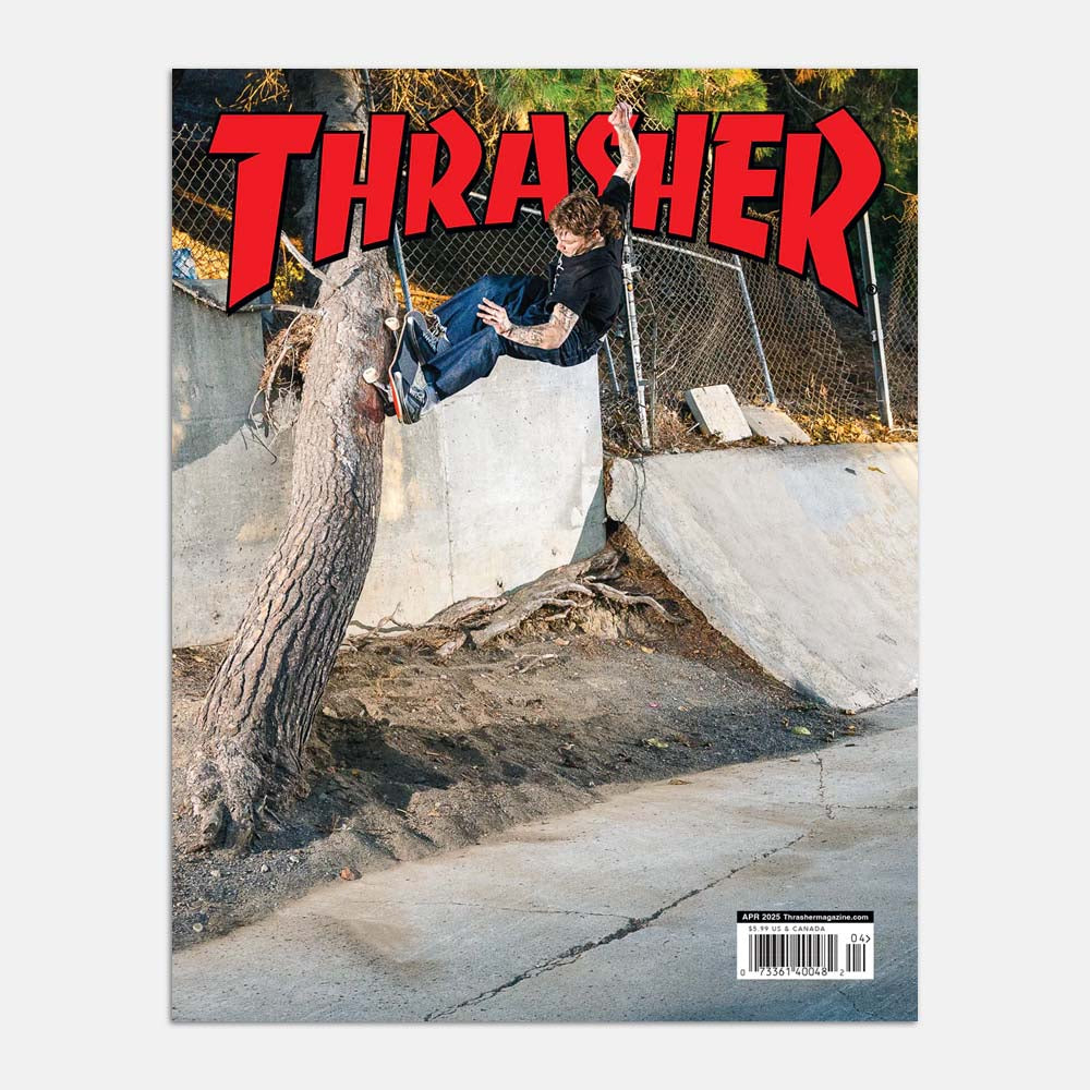 Thrasher Magazine - April 2025 Issue