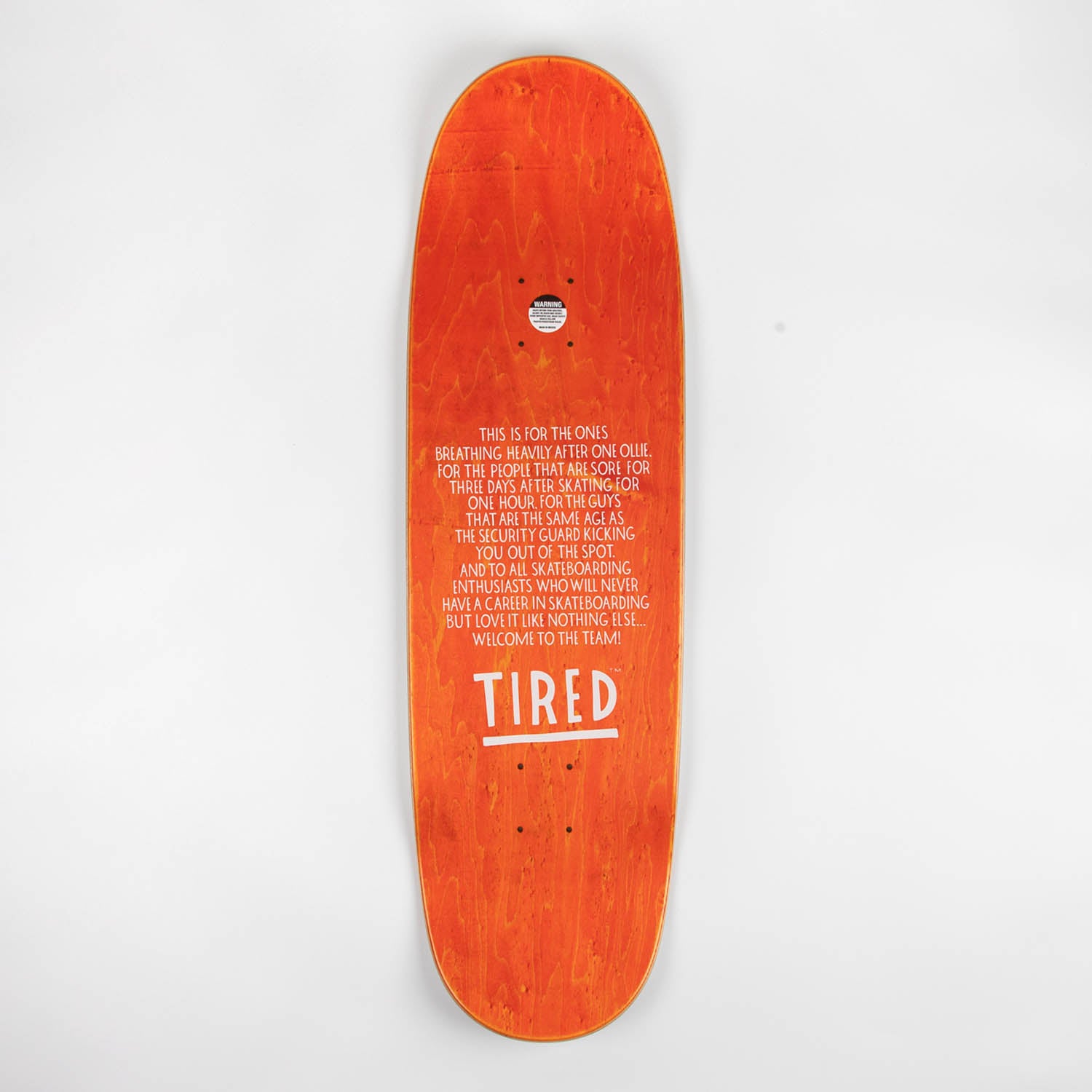 Tired - 9.18" Rover Skateboard Deck - White