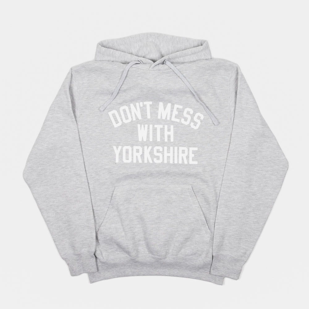 Don't Mess With Yorkshire - Classic Flock Hooded Sweatshirt - Heather Grey