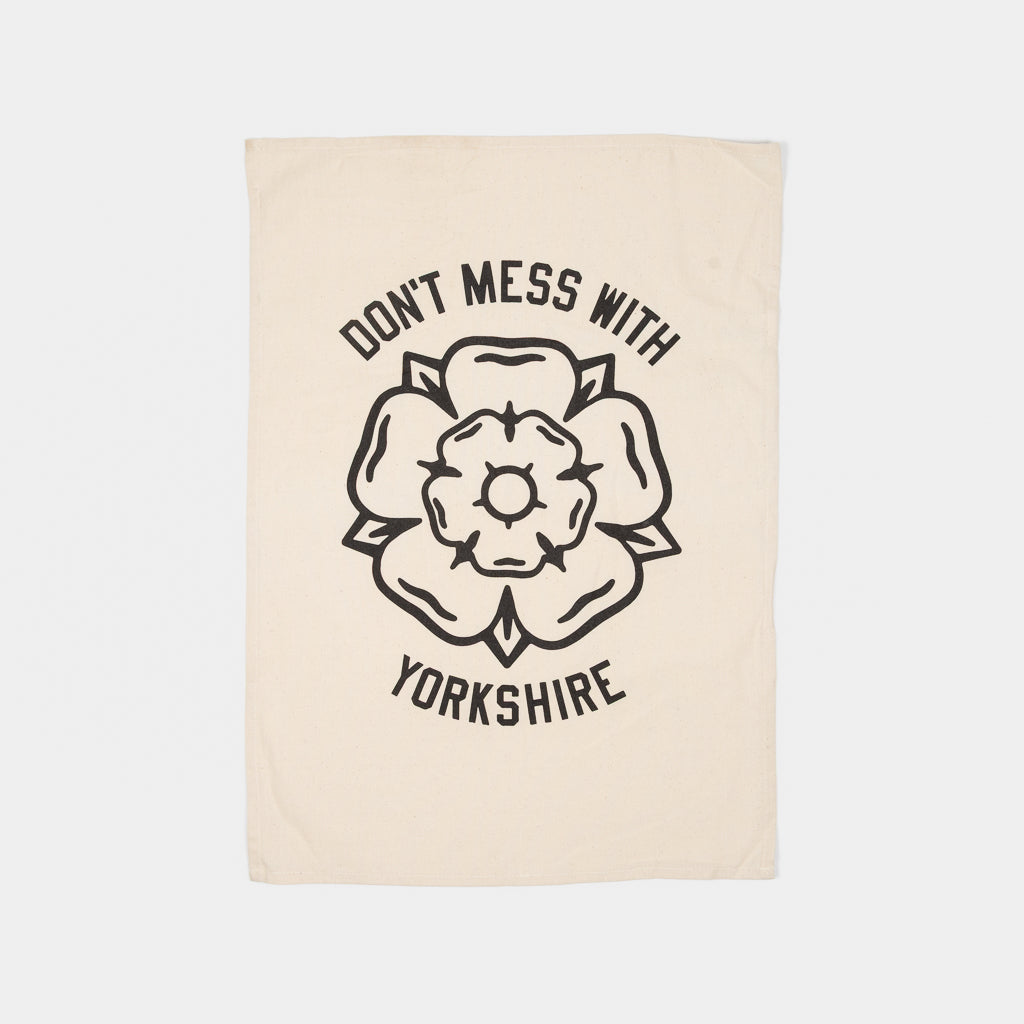 Don't Mess With Yorkshire - Classic Rose Tea Towel - Natural
