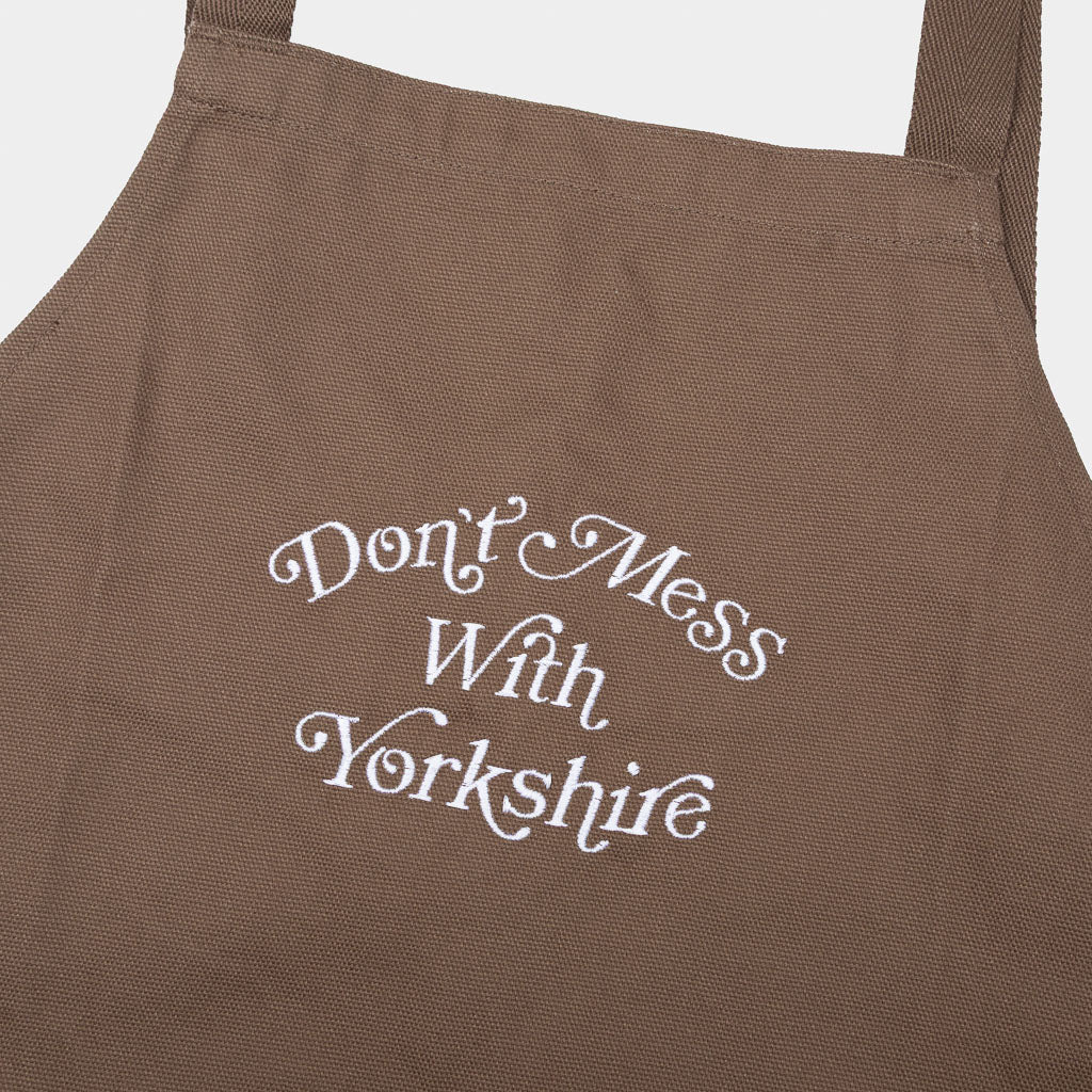 Embroidery On Brown Canvas Don't Mess With Yorkshire Ornate Apron