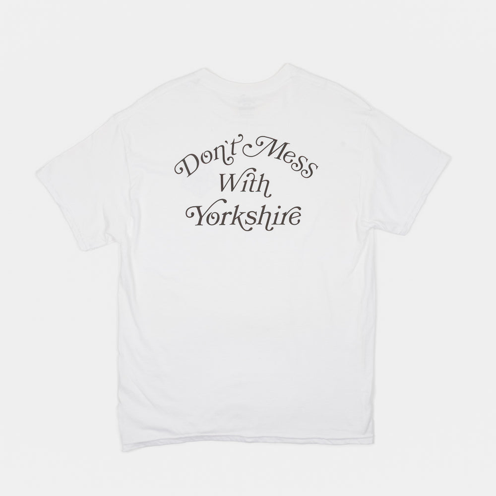 Back Of White Don't Mess With Yorkshire Ornate T-Shirt