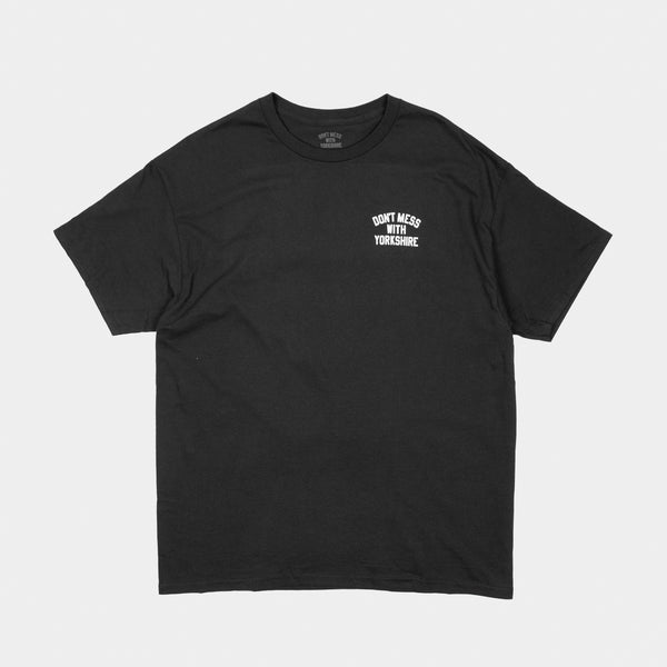 Don't Mess With Yorkshire - Rose T-Shirt - Black / White