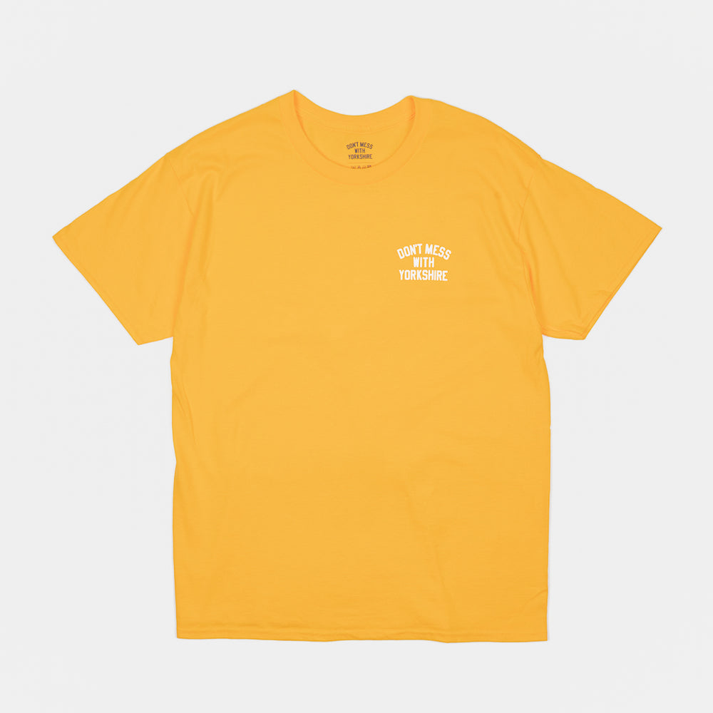Front Print Of The Golden Orange Don't Mess With Yorkshire Rose T-Shirt