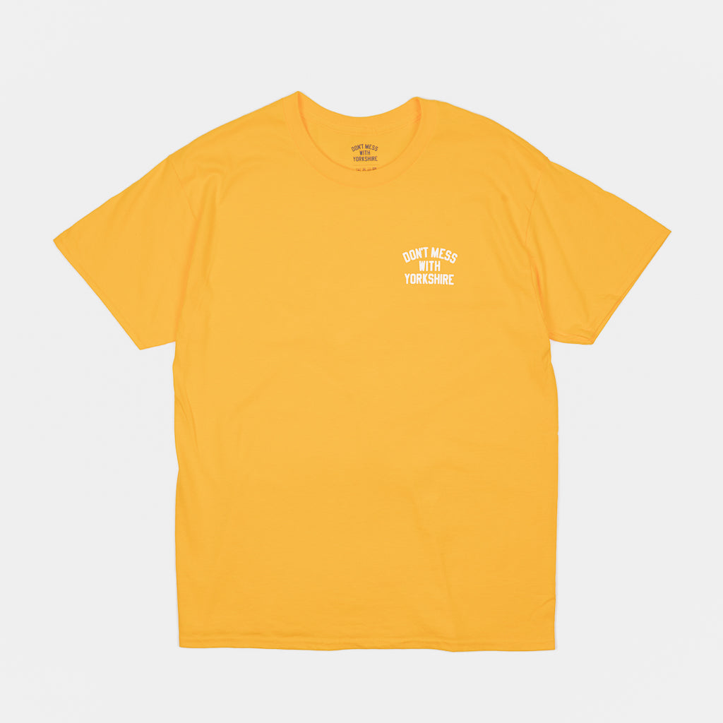 Front Print Of The Golden Orange Don't Mess With Yorkshire Rose T-Shirt