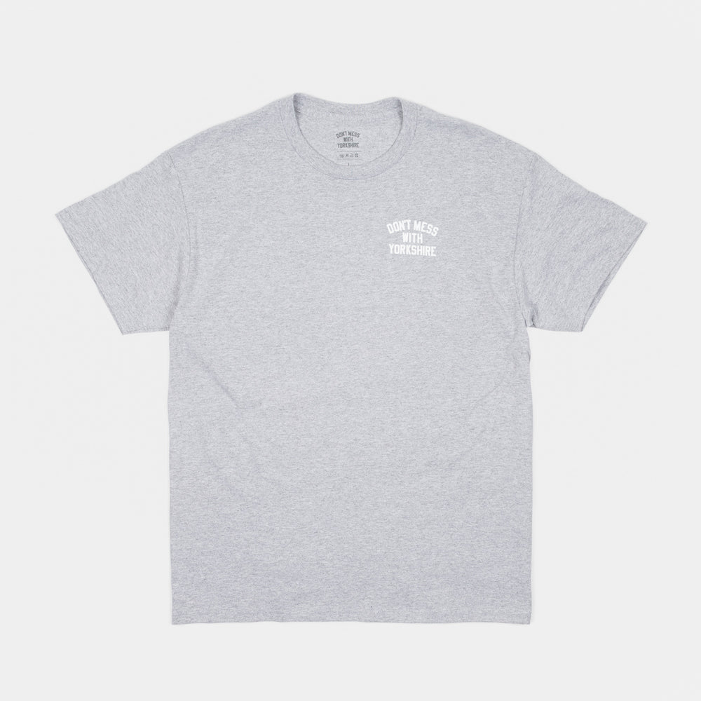 Grey T-Shirt With Small Don't Mess With Yorkshire Text On Left Breast