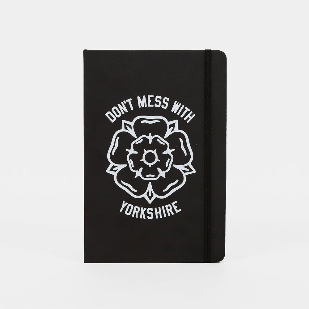 Don't Mess With Yorkshire A5 Classic Rose Black Note Book